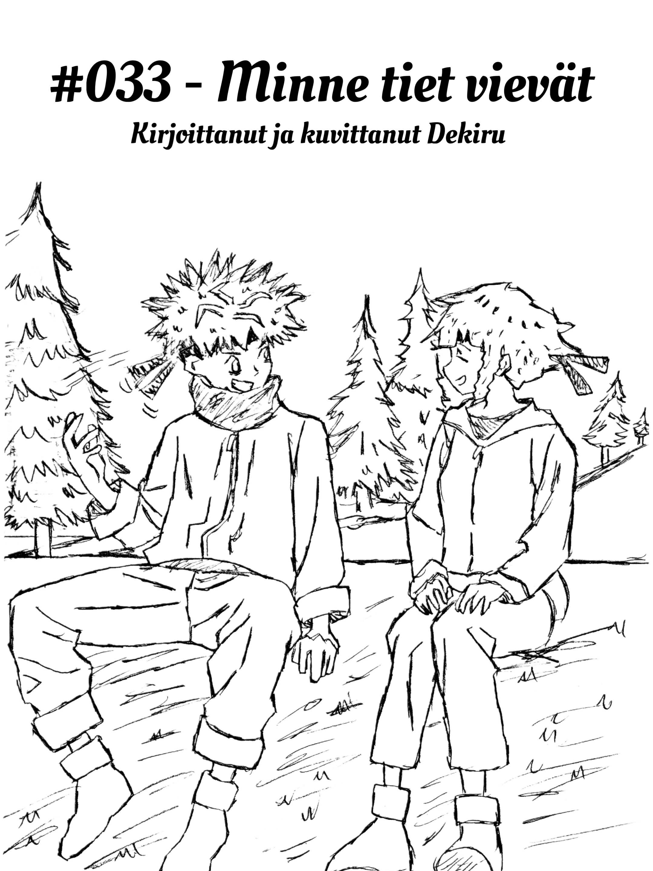 Kuvitus tulossa myöhemmin!
